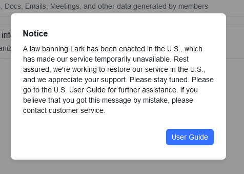 A screenshot of a Lark app notification stating that a U.S. law banning the service has made it temporarily unavailable…